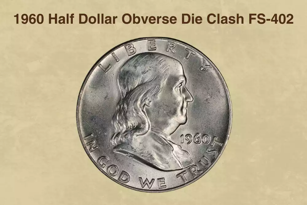 1960 Franklin half dollar obverse die clash FS-402 — ghost impressions of Liberty Bell on Franklin's neck and cheek area